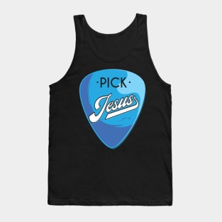 Pick Jesus Tank Top